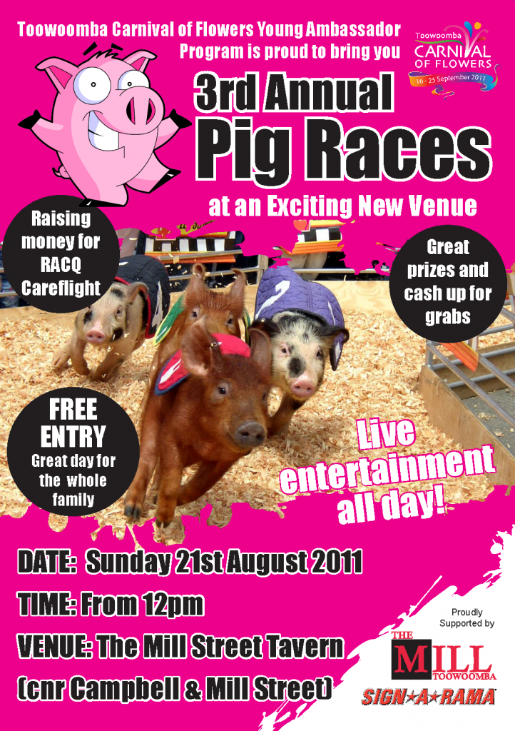 Young Ambassador Program Pig Races Sunday, 21st August Our Region